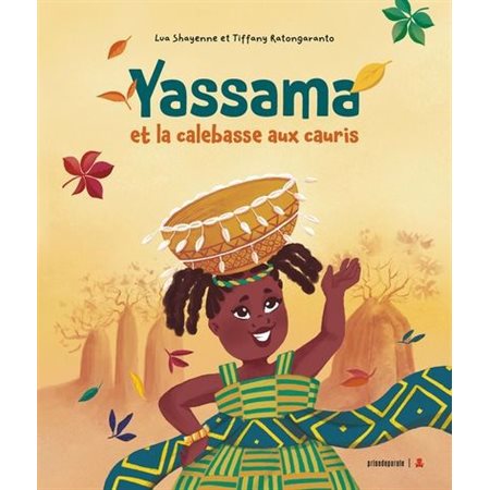 Yassama et la calebasse aux cauris