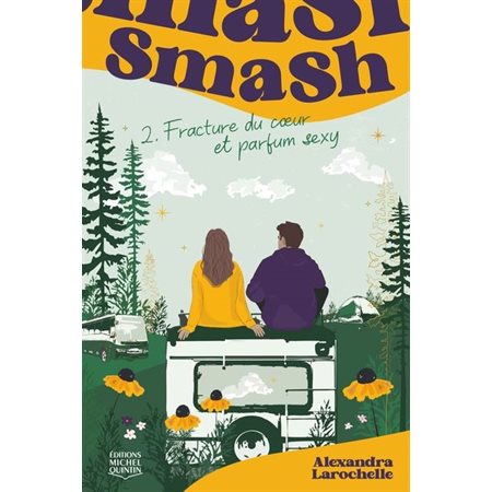 Smash #2 Fracture du coeur et parfum sexy