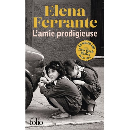 L'amie prodigieuse #1 Enfance, adolescence
