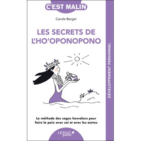 Les secrets de l'ho'oponopono