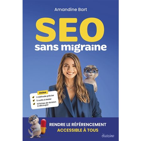 SEO sans migraine : rendre le référencement accessible à tous