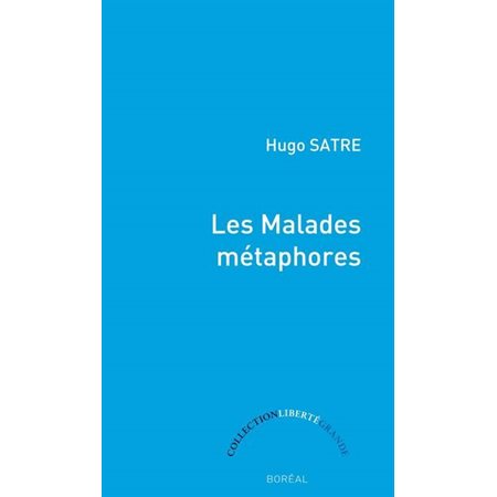 Les malades métaphores
