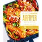 Airfryer : recettes familiales