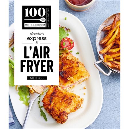 Recettes express à l'air fryer