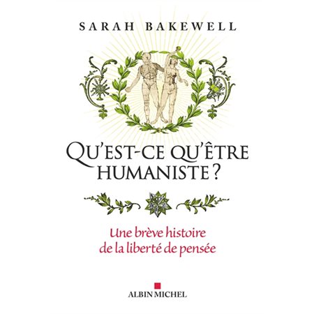 Qu'est-ce qu'être humaniste ?