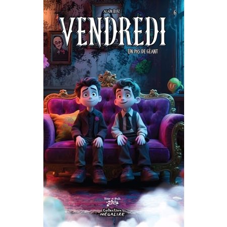 Vendredi #6 Un pas de géant