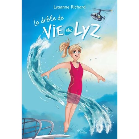 La drôle de vie de Lyz