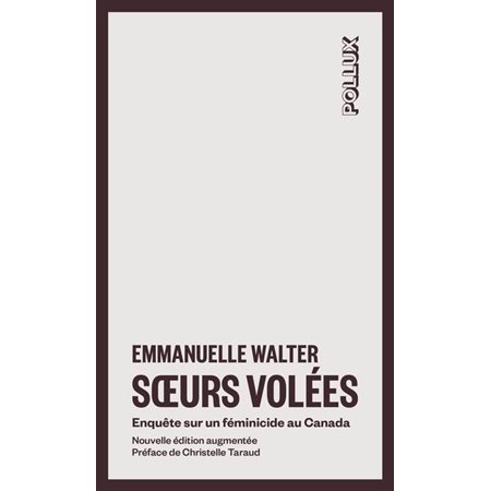 Soeurs volées : Enquête sur un féminicide au Canada