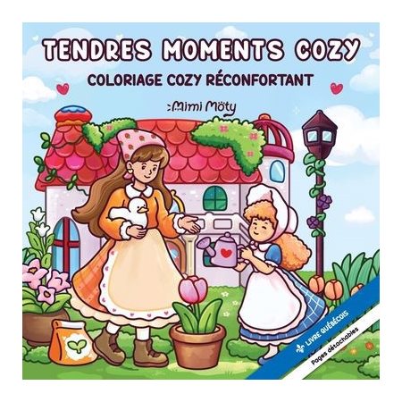Tendres moments cozy