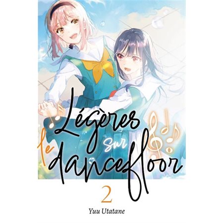 Légères sur le dancefloor #2