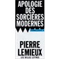 Apologie des sorcières modernes