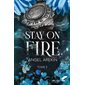 Stay on fire #2