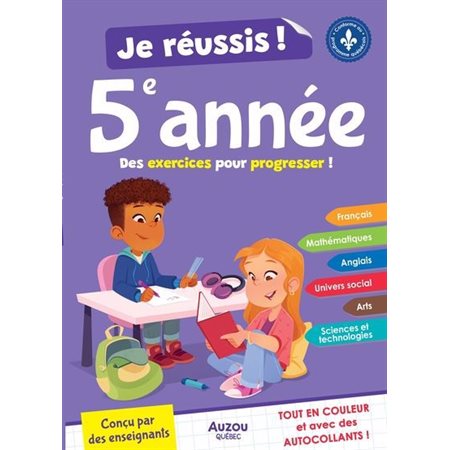 Je réussis ma 5e année