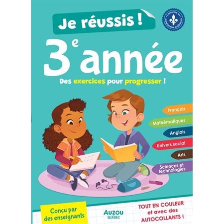 Je réussis ma 3e année