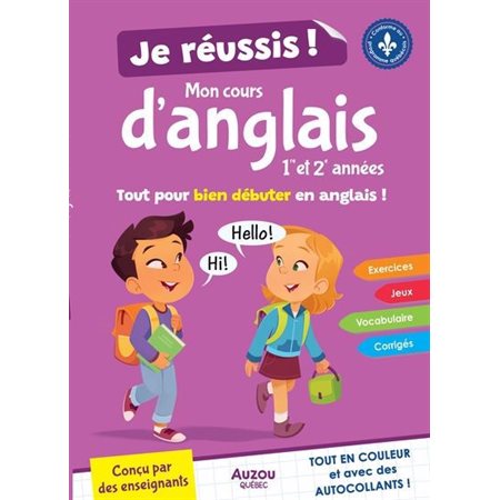Je réussis mon cours d'anglais 1re et 2e années