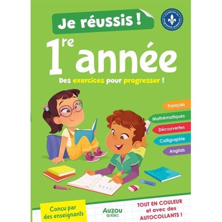 Je réussis ma 1re année