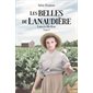Les belles de Lanaudière #2 Laura, la fille-fleur
