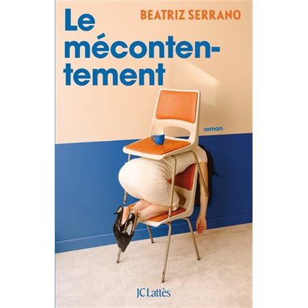 Le mécontentement