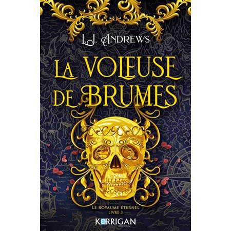 Le royaume éternel #3 La voleuse de brumes