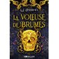 Le royaume éternel #3 La voleuse de brumes