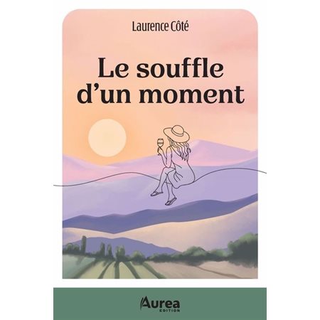 Le souffle d'un moment