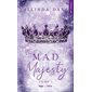 Majesty #1 Mad majesty