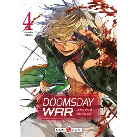 Doomsday war : Rekkyô Sensen #4