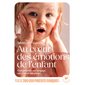 Au coeur des émotions de l'enfant
