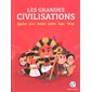 Les grandes civilisations