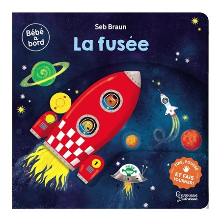 Bébé à bord : La fusée