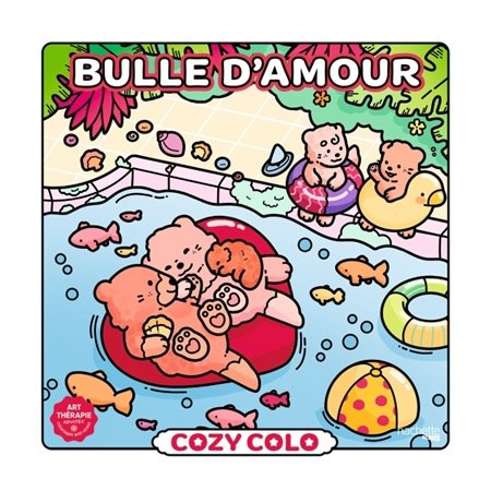 Cozy colo : Bulle d'amour