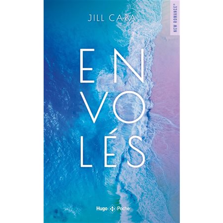 Envolés, Hugo poche. New romance. French team, 870
