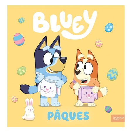 Pâques, Bluey