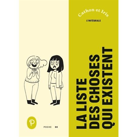 La liste des choses qui existent : L'intégrale