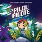 Pilou Pilote - Escale sur la Lune, Albums