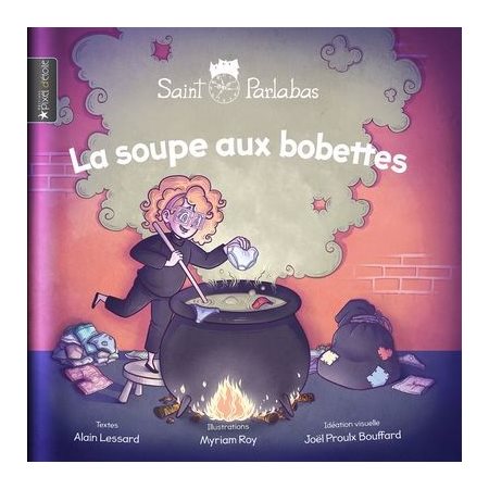 La soupe aux bobettes