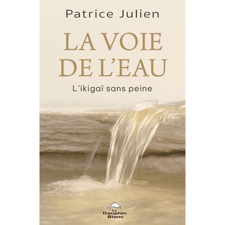 La Voie de l'eau