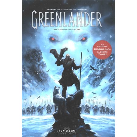 L'aimé-des-ours, Greenlander, 1