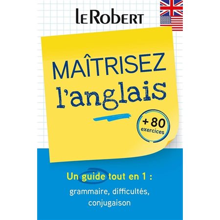 Maîtrisez l'anglais : un guide tout en 1