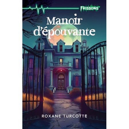 Manoir d'épouvante
