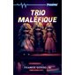 Trio maléfique