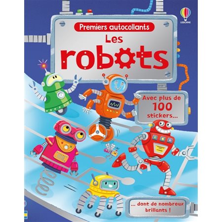 Premiers autocollants : Les robots