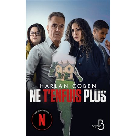 Ne t'enfuis plus, Belfond noir