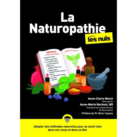 La naturopathie pour les nuls, Pour les nuls