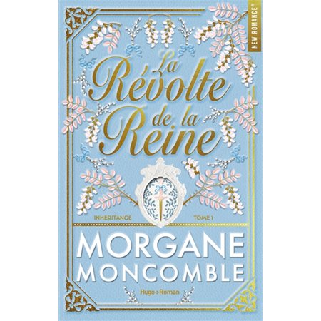 Inheritance #1 La révolte de la reine