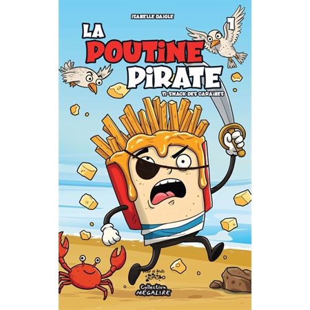 La poutine pirate #1 Ti-snack des Caraïbes