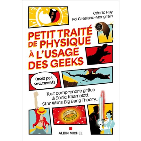 Petit traité de physique à l'usage des geeks