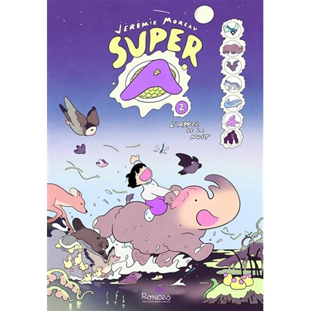 Super A #2 L'appel de la nuit