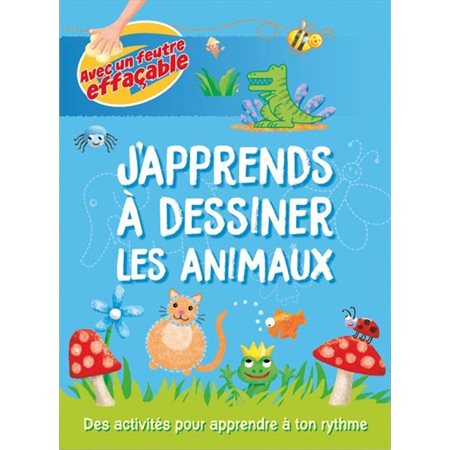 J'apprends a dessiner les animaux