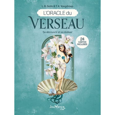L'oracle du Verseau : se découvrir et se réaliser, Jouvence éso, 11